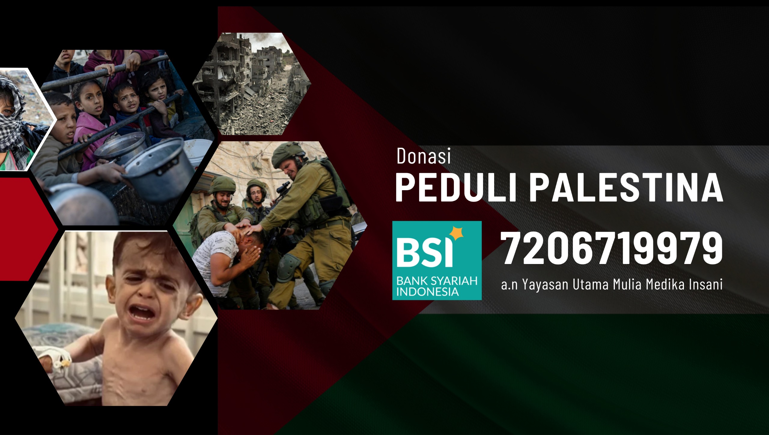 Darurat !!! Bersama Bantu dan Jaga Palestina #PahlawanKebaikan #KolaborasiKebaikan